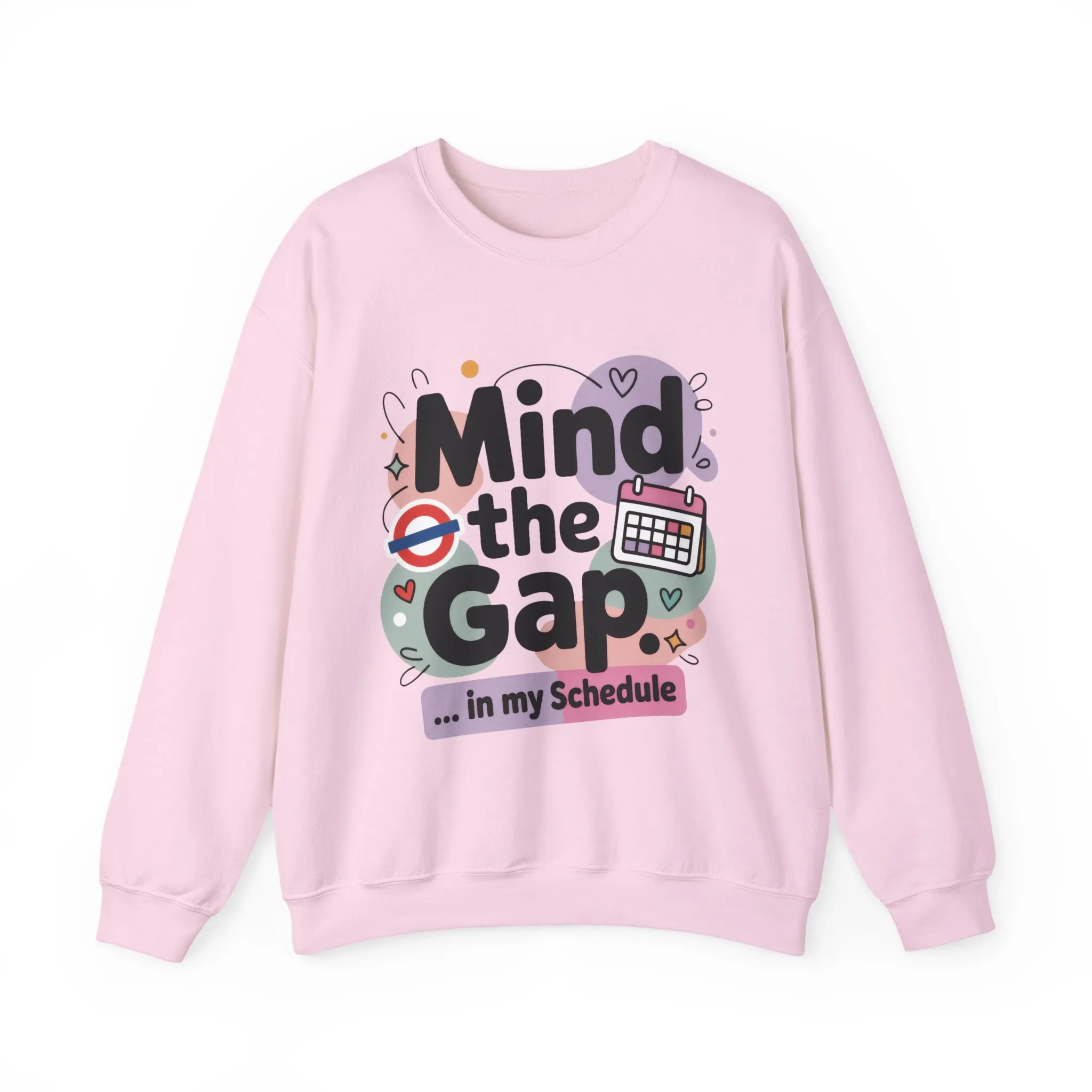 Funny Women's Sweatshirt, Mind The Gap, Office Humor Graphic Pullover - Image 2