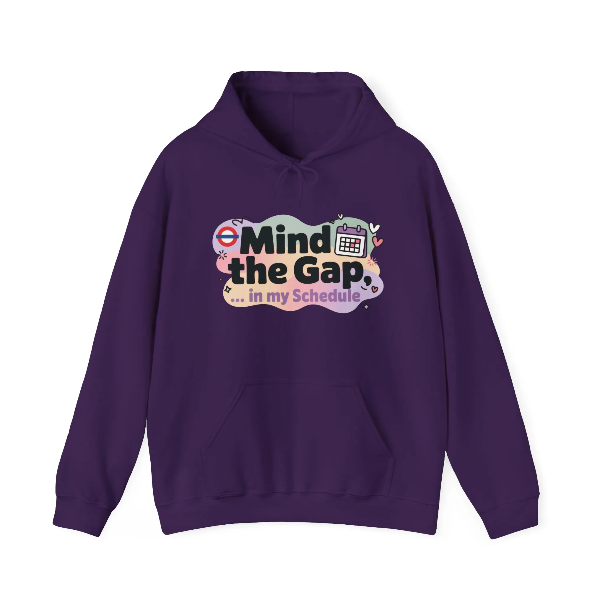 Women's Funny Hoodie, Mind The Gap in My Schedule, Office Humor - Image 2