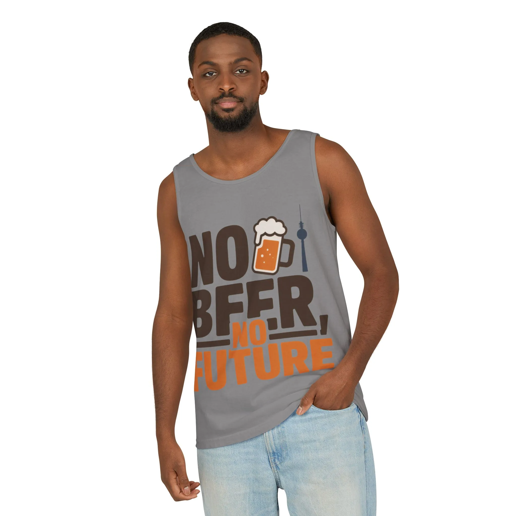 Mens Garment-Dyed Tank Top, No Beer No Future Funny Beer Mens Tank Top - Image 6