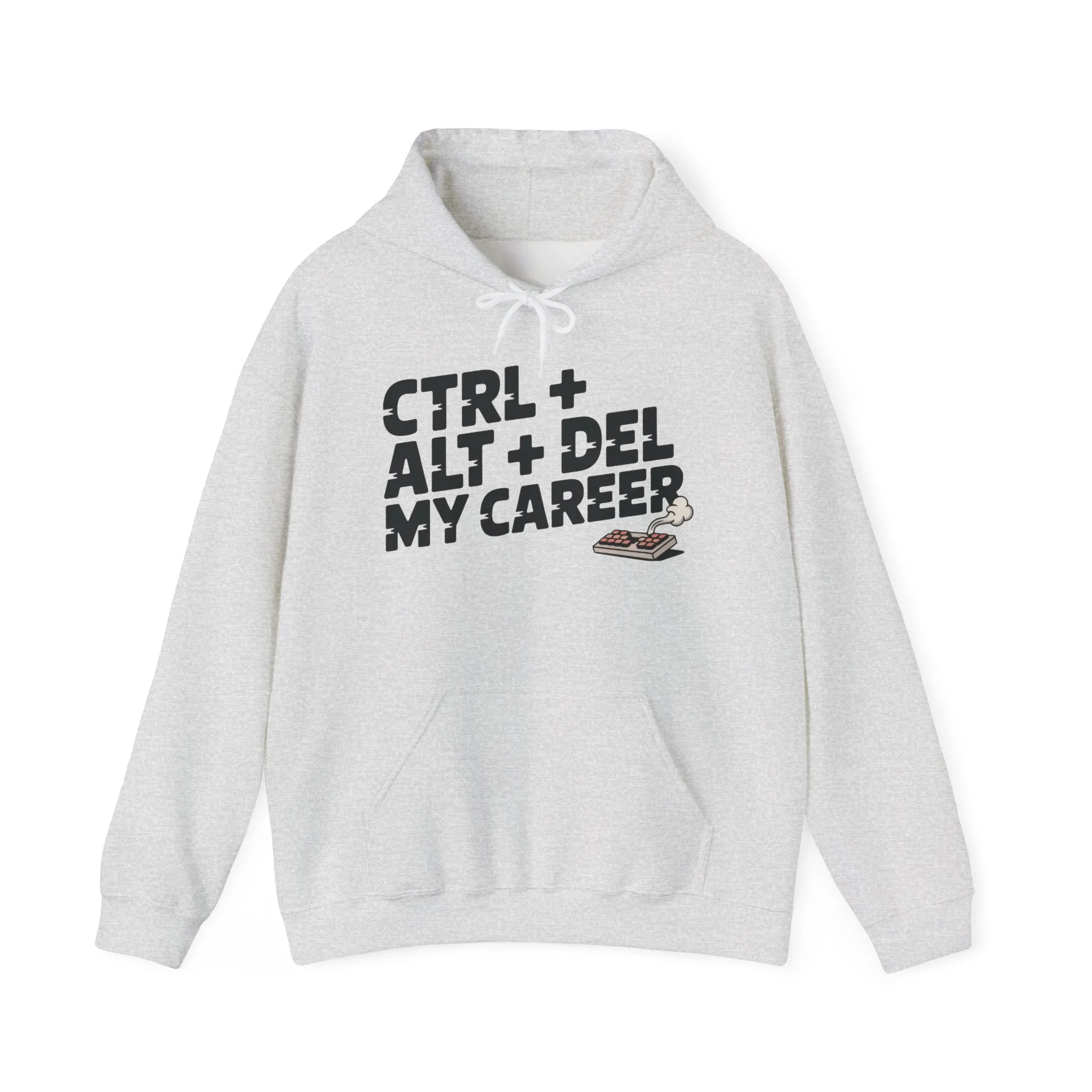 Men's Ctrl Alt Del My Career Hoodie, Funny Geek Workwear, Sarcastic Office Humor Pullover - Image 2