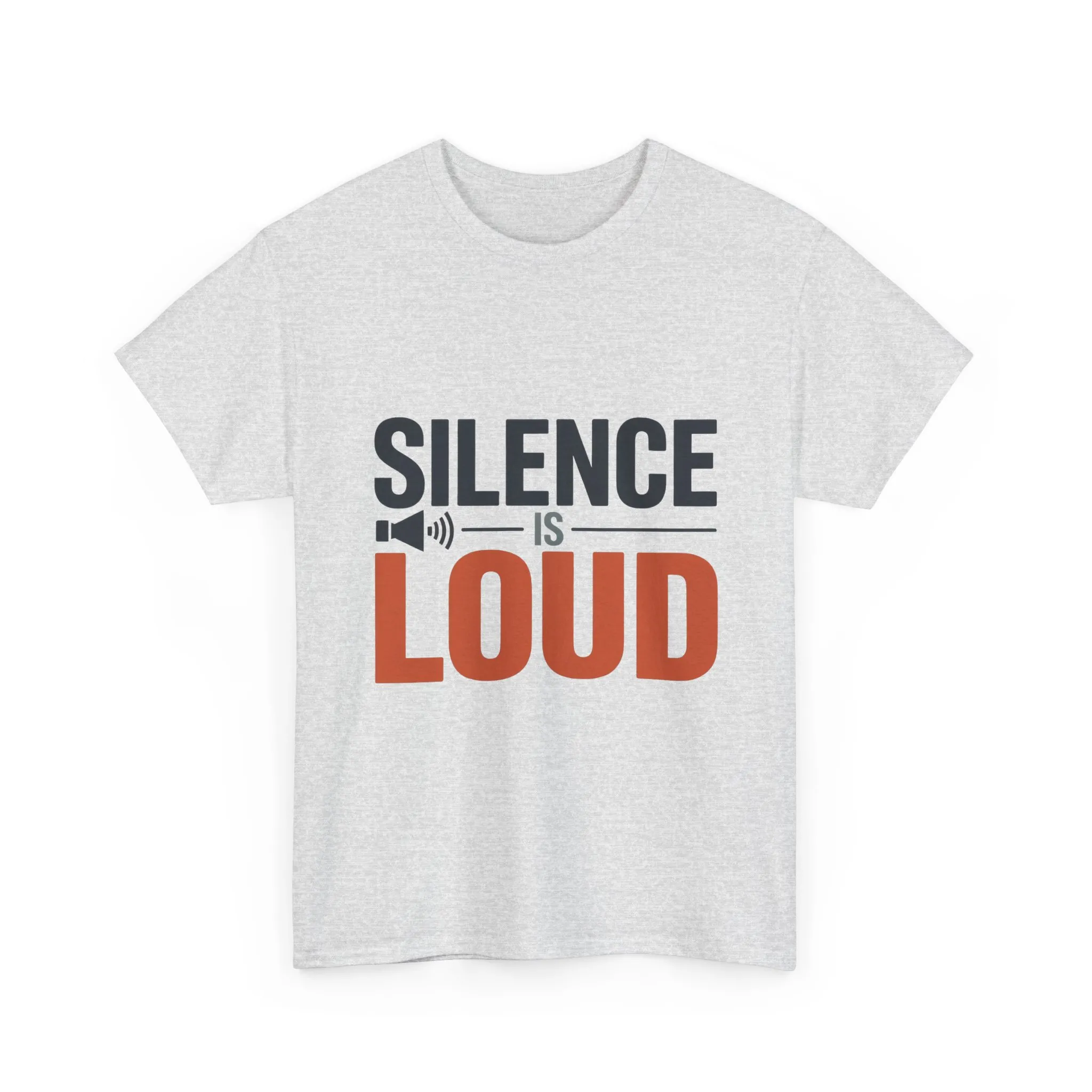Silence Is Loud Motivational Quote Mens T-Shirt, Silence Tee, ironic Tee, Graphic Tee - Image 4
