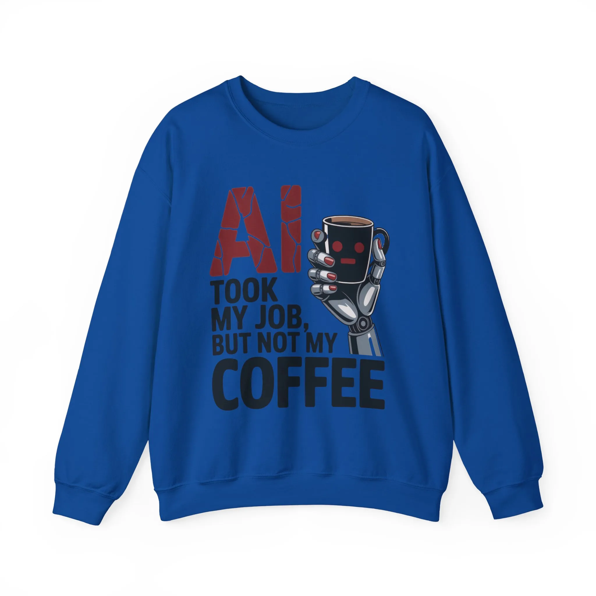 AI Coffee Sweatshirt, Funny Robot Humor Pullover, Geek Sarcastic Job Joke Top, Women's Heavy Blendâ„¢ Crewneck Sweatshirt - Image 19