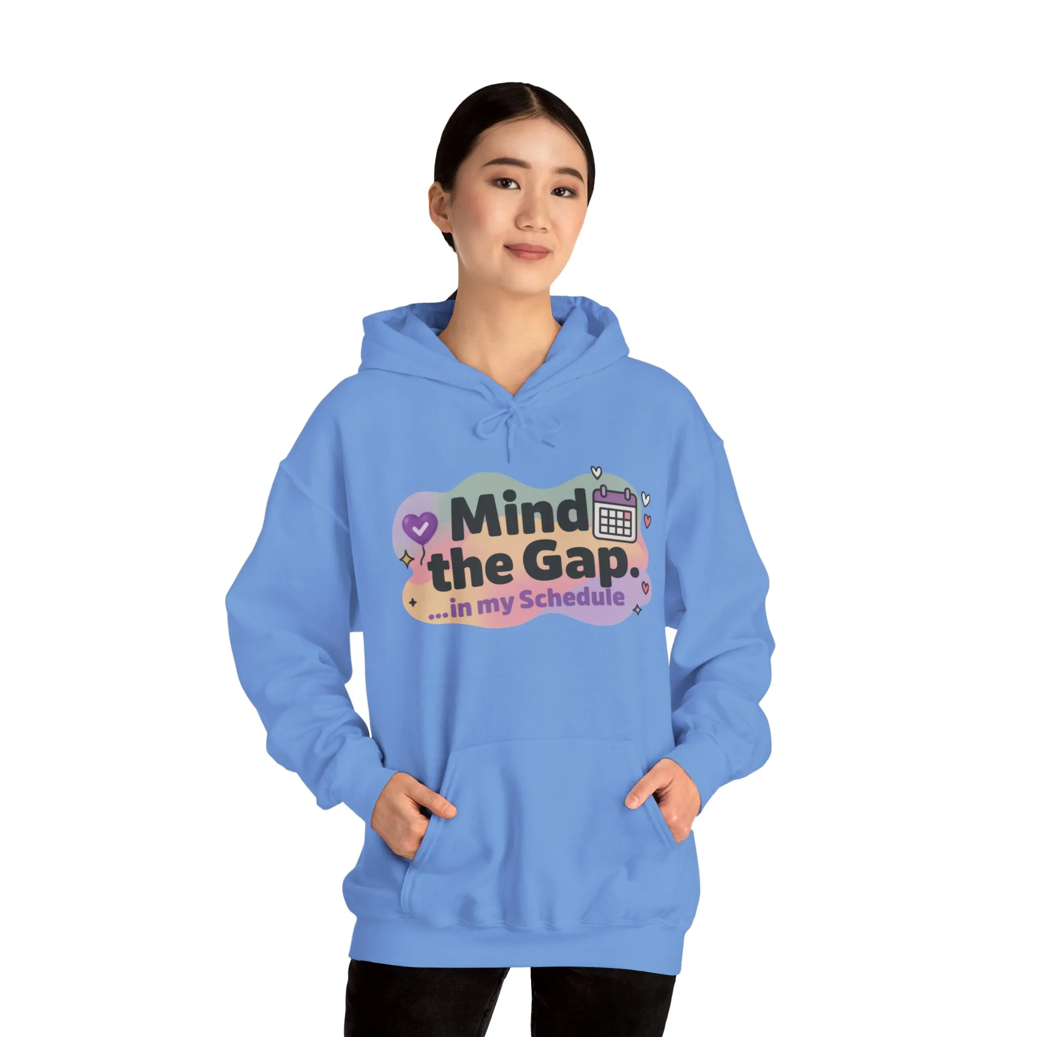 Women's Funny Hoodie, Mind the Gap in My Schedule Hoodie, Self Care Gift for Women, Me Time Relax Hoodie, Mental Health Awareness Top - Image 19