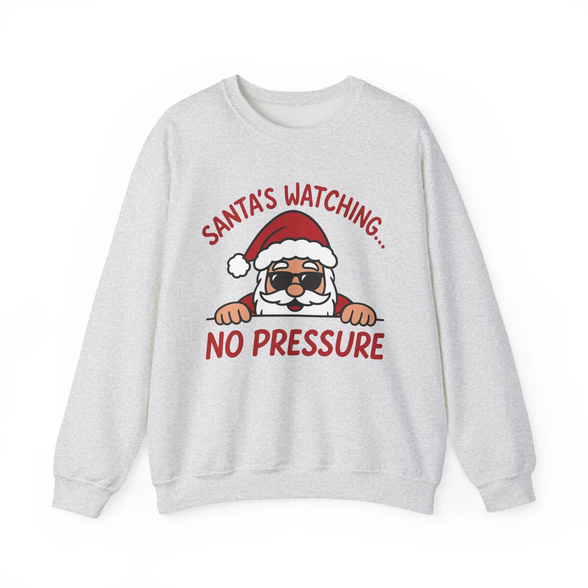 Santa's Watching No Pressure Men's Christmas Sweatshirt, Funny Holiday Jumper - Image 5