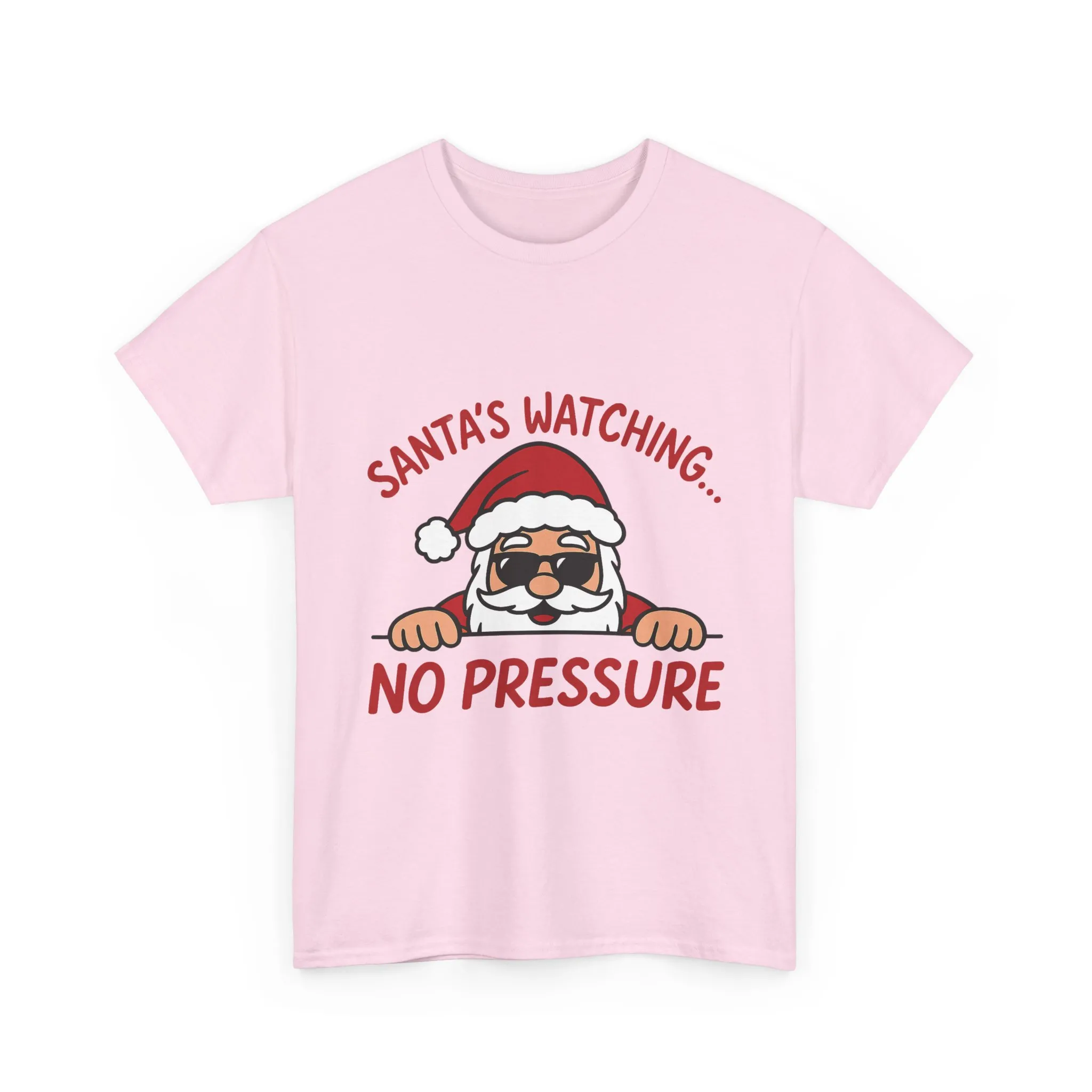 Santa's Watching No Pressure Women's Christmas T-Shirt, Funny Holiday Tee - Image 2