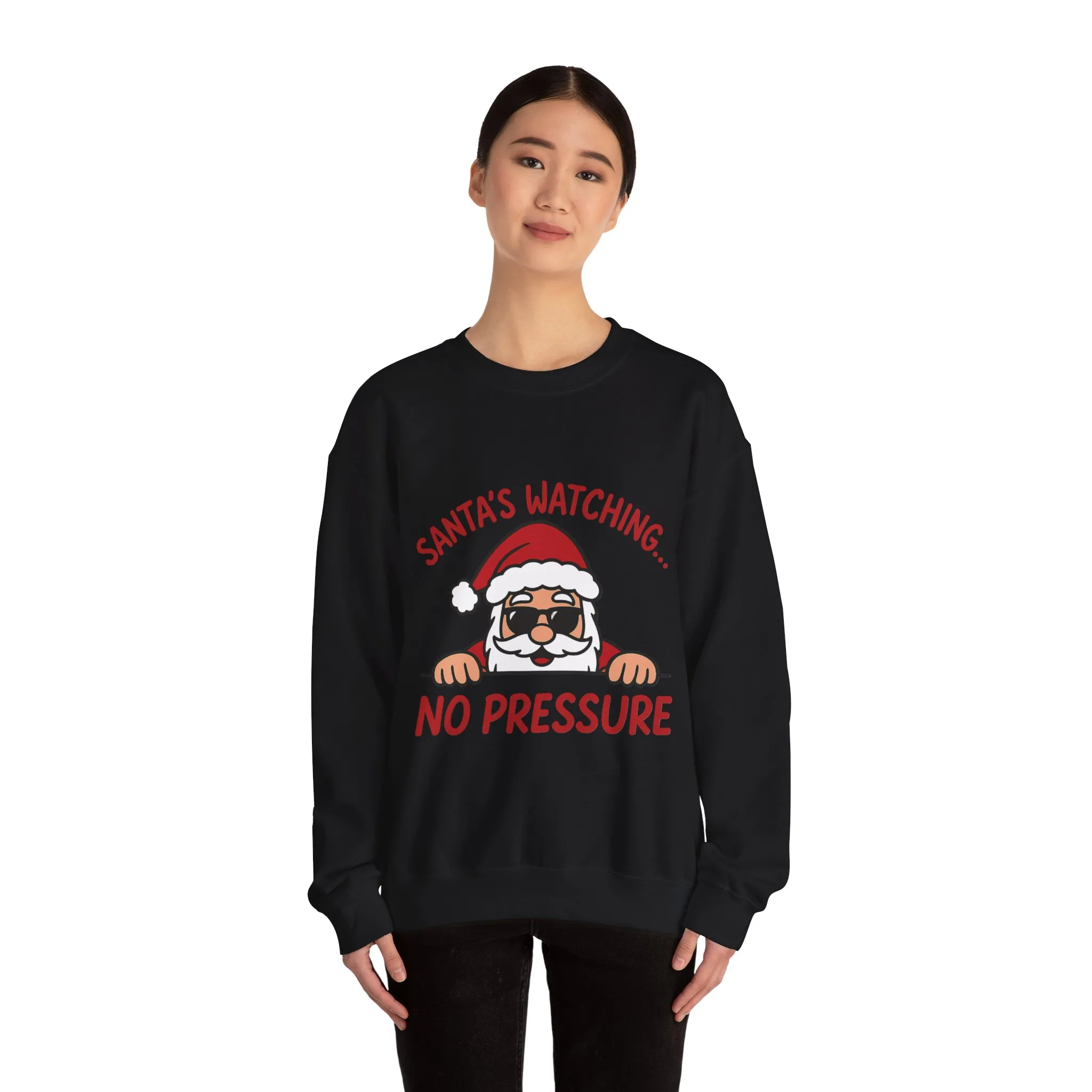 Santa's Watching No Pressure Women's Christmas Sweatshirt, Funny Holiday Jumper - Image 3