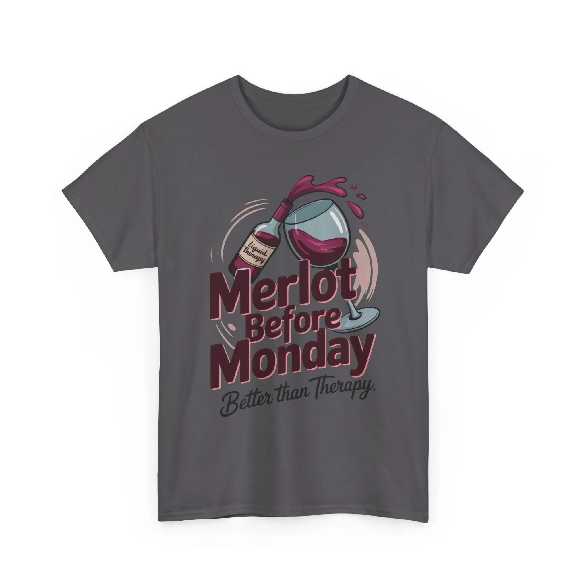 Merlot Before Monday Shirt Women, Funny Wine Tee, Better Than Therapy Tee, Wine Lover Gift - Image 16