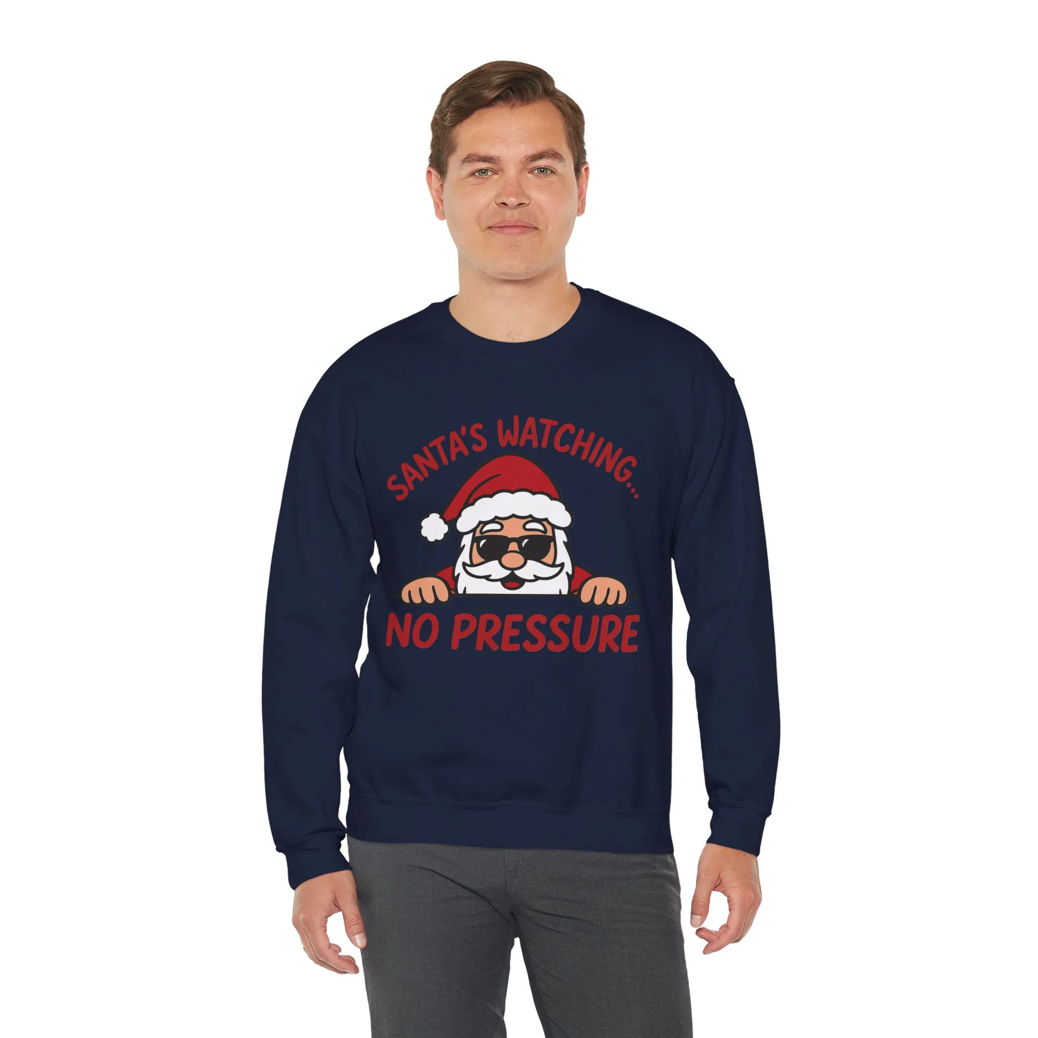 Santa's Watching No Pressure Men's Christmas Sweatshirt, Funny Holiday Jumper - Image 32