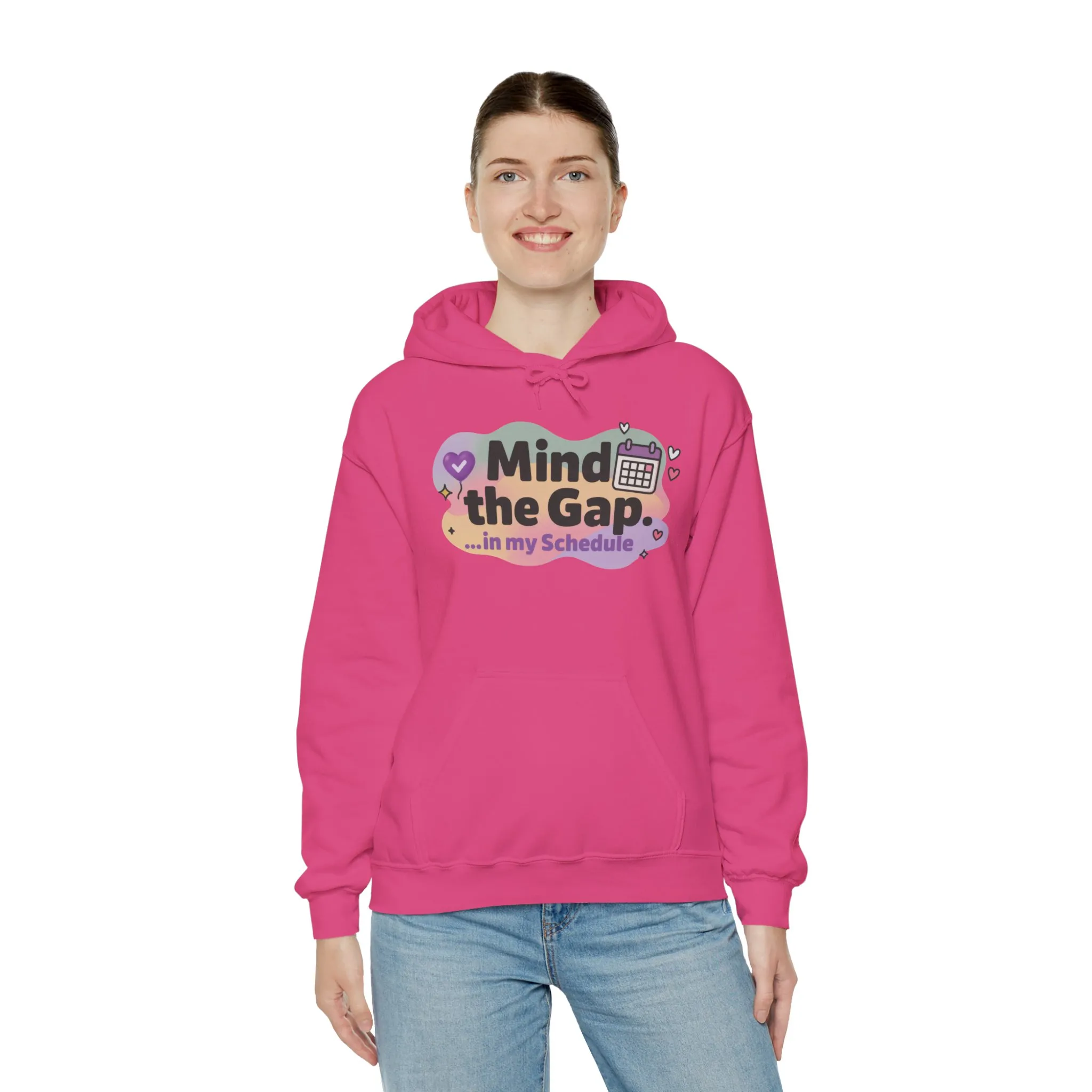 Women's Funny Hoodie, Mind the Gap in My Schedule Hoodie, Self Care Gift for Women, Me Time Relax Hoodie, Mental Health Awareness Top - Image 36