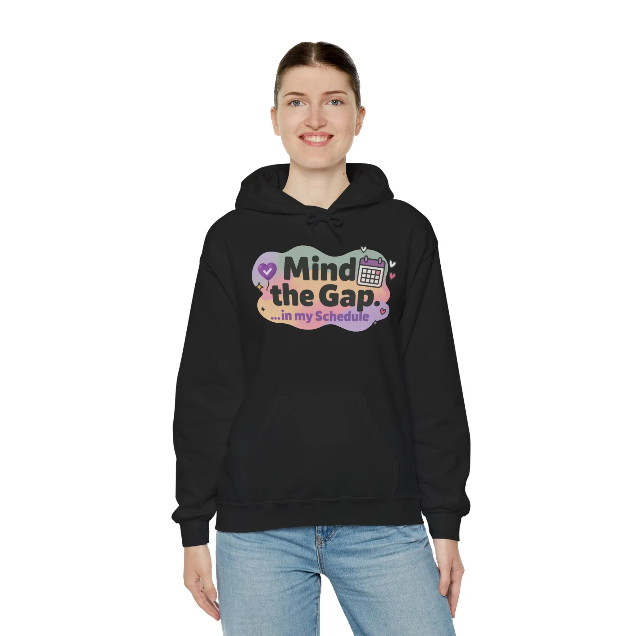 Women's Funny Hoodie, Mind the Gap in My Schedule Hoodie, Self Care Gift for Women, Me Time Relax Hoodie, Mental Health Awareness Top - Image 12