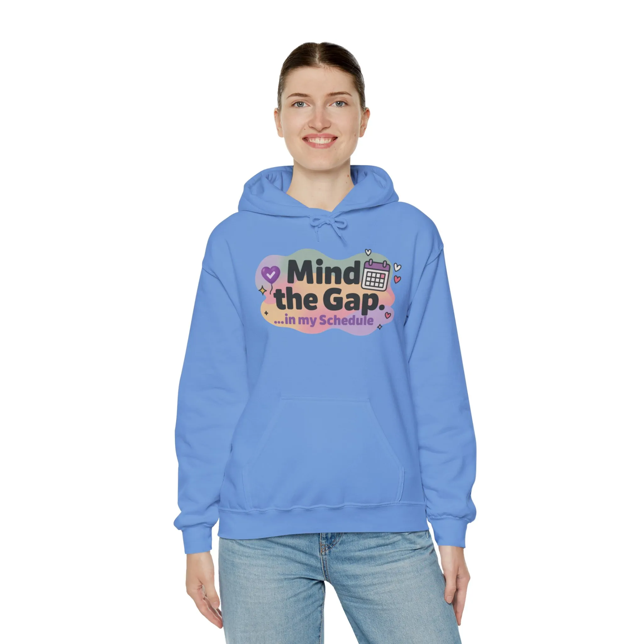 Women's Funny Hoodie, Mind the Gap in My Schedule Hoodie, Self Care Gift for Women, Me Time Relax Hoodie, Mental Health Awareness Top - Image 20