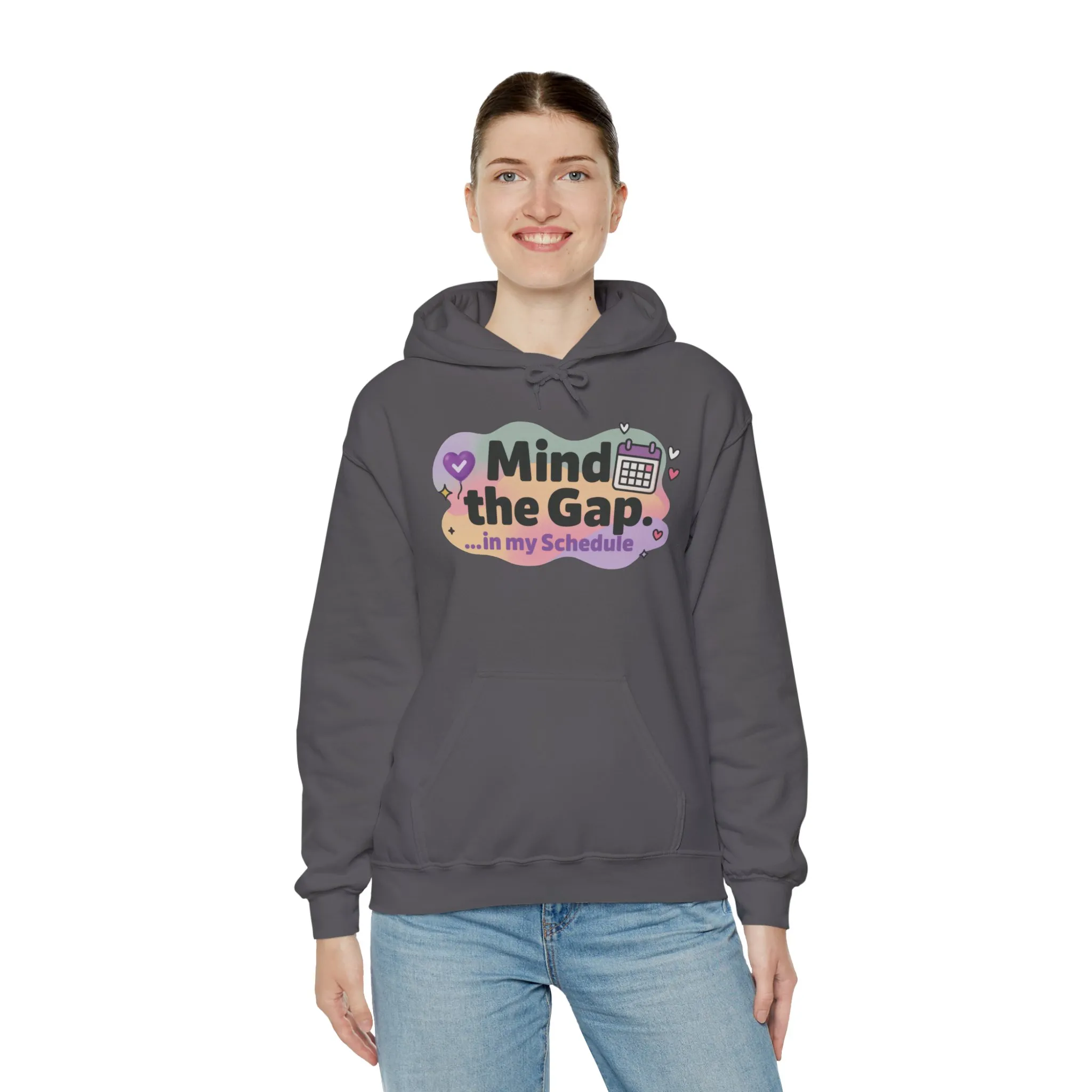 Women's Funny Hoodie, Mind the Gap in My Schedule Hoodie, Self Care Gift for Women, Me Time Relax Hoodie, Mental Health Awareness Top - Image 24