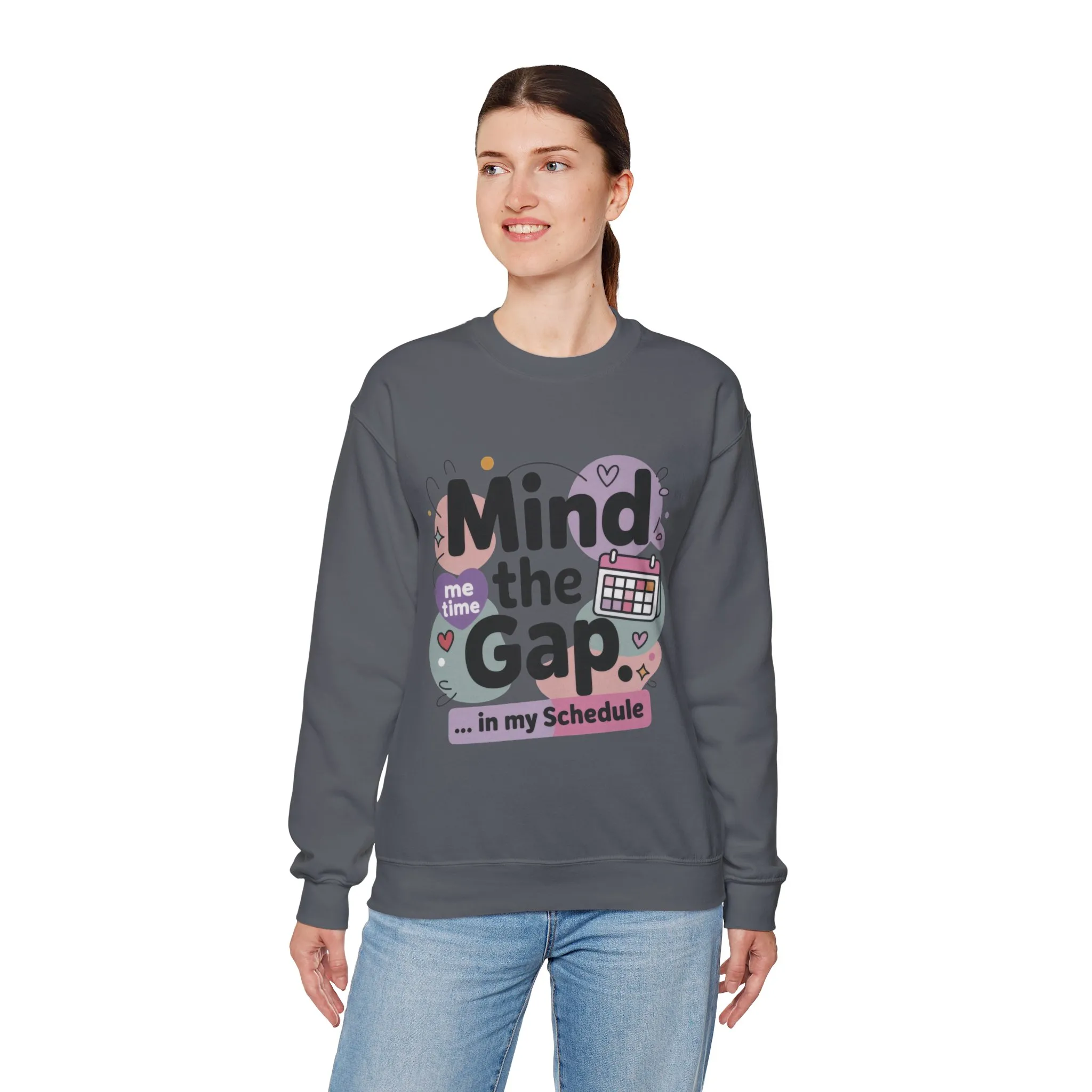 Funny Women's Sweatshirt, Mind the Gap in My Schedule Sweatshirt, Cozy Self Care Pullover, Me Time Graphic Top, Mental Health Awareness Top - Image 18