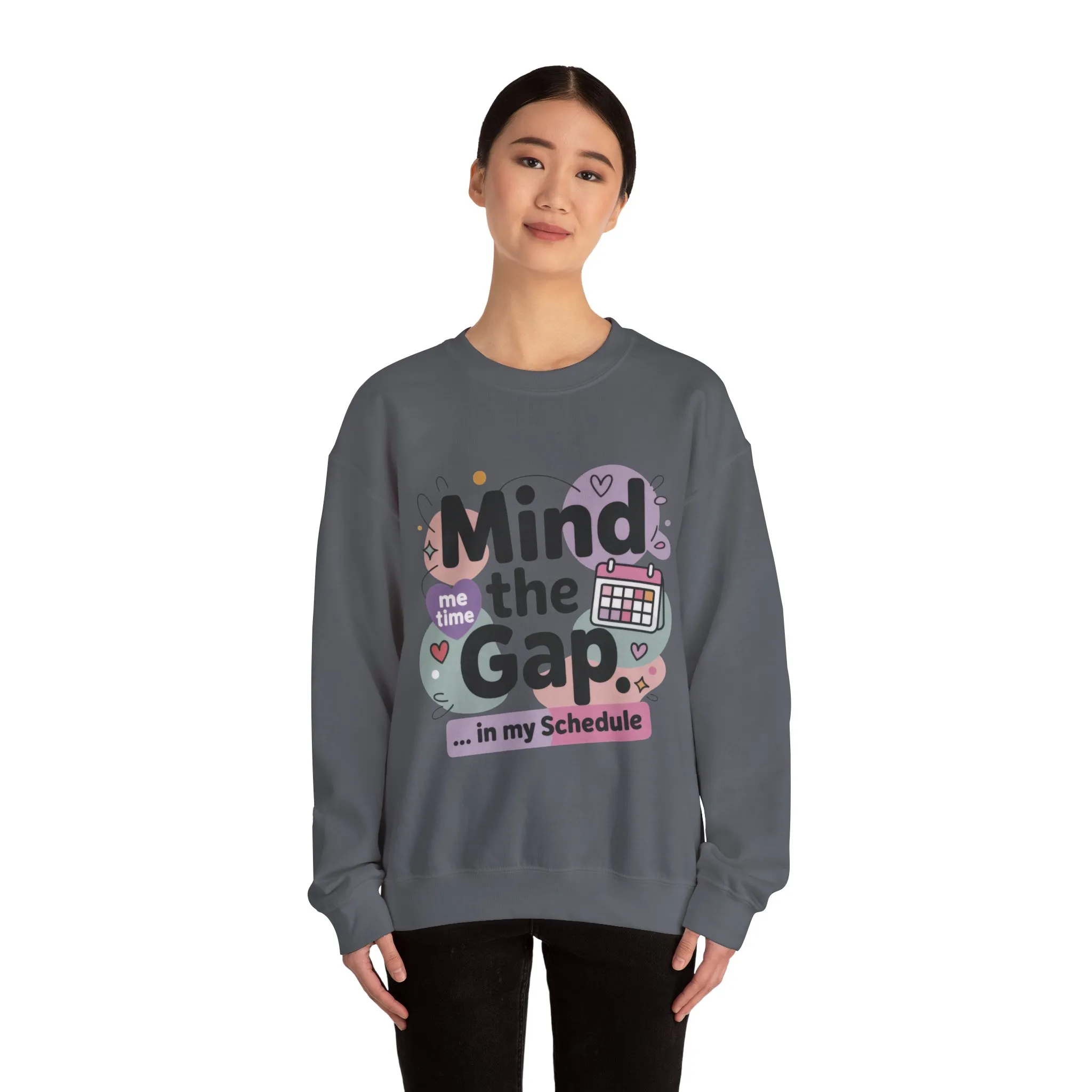 Funny Women's Sweatshirt, Mind the Gap in My Schedule Sweatshirt, Cozy Self Care Pullover, Me Time Graphic Top, Mental Health Awareness Top - Image 17