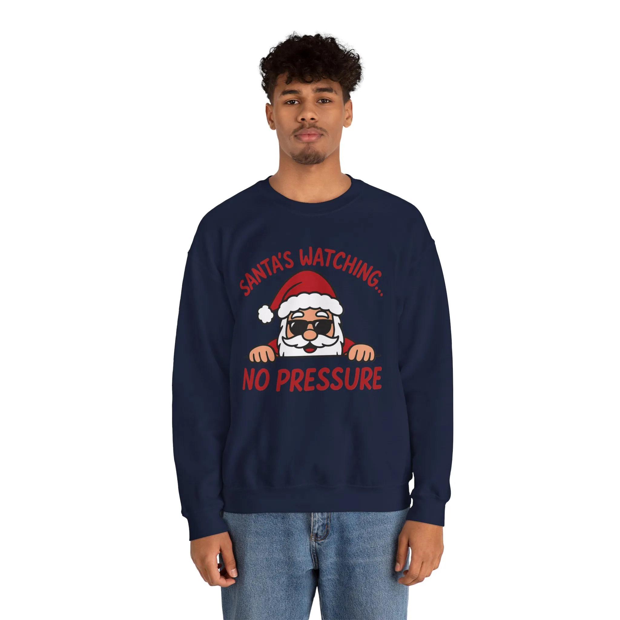 Santa's Watching No Pressure Men's Christmas Sweatshirt, Funny Holiday Jumper - Image 31