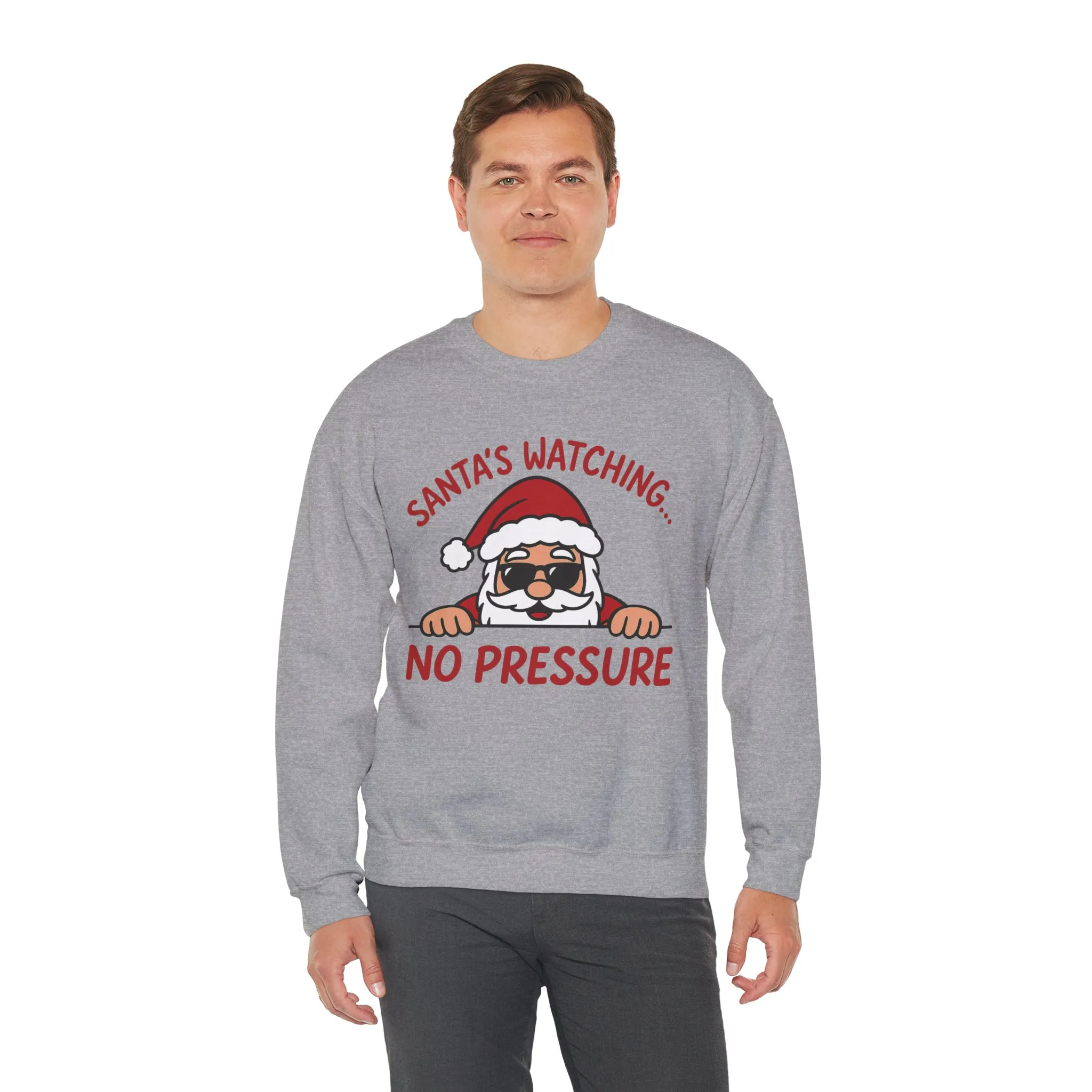 Santa's Watching No Pressure Men's Christmas Sweatshirt, Funny Holiday Jumper - Image 4