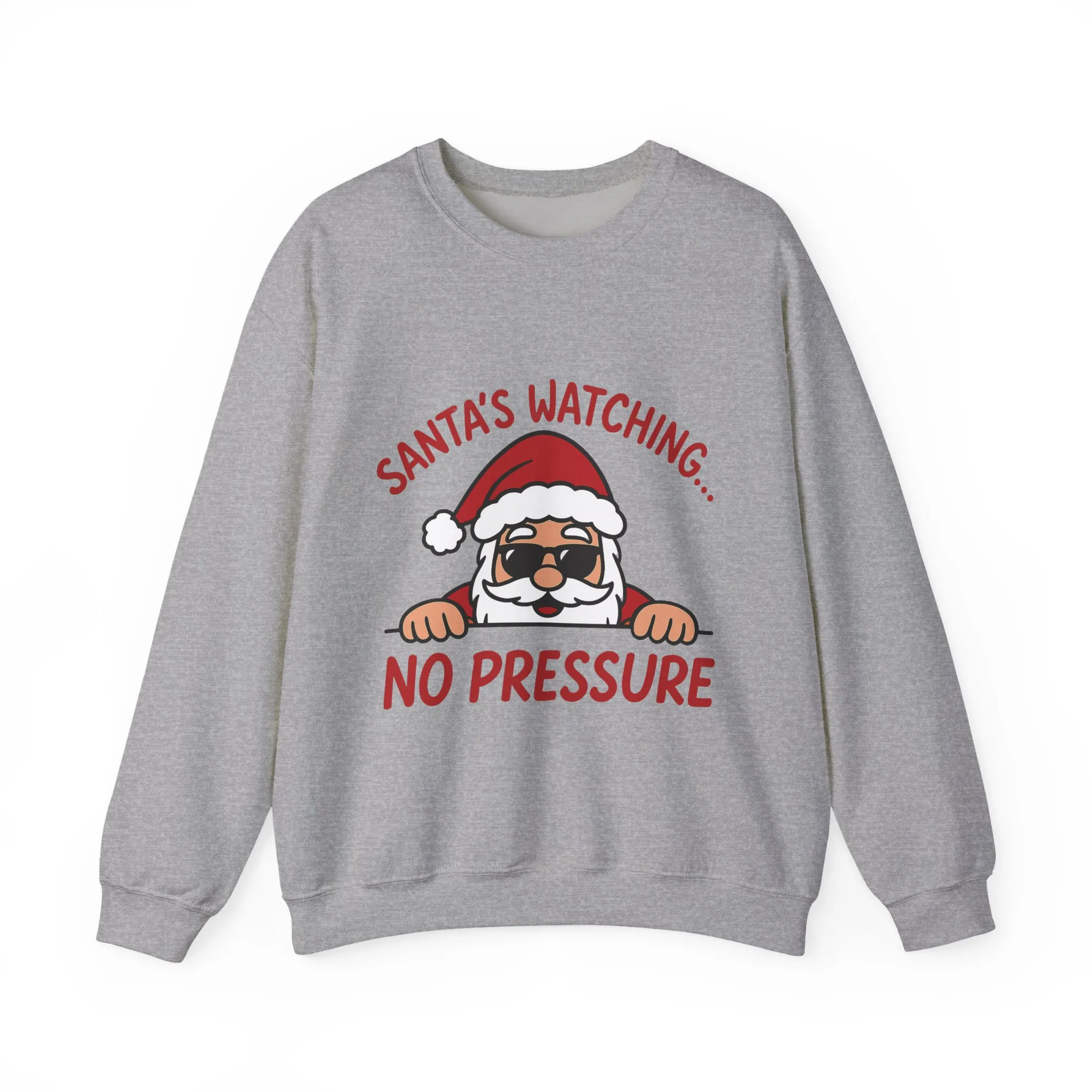 Santa's Watching No Pressure Women's Christmas Sweatshirt, Funny Holiday Jumper - Image 4