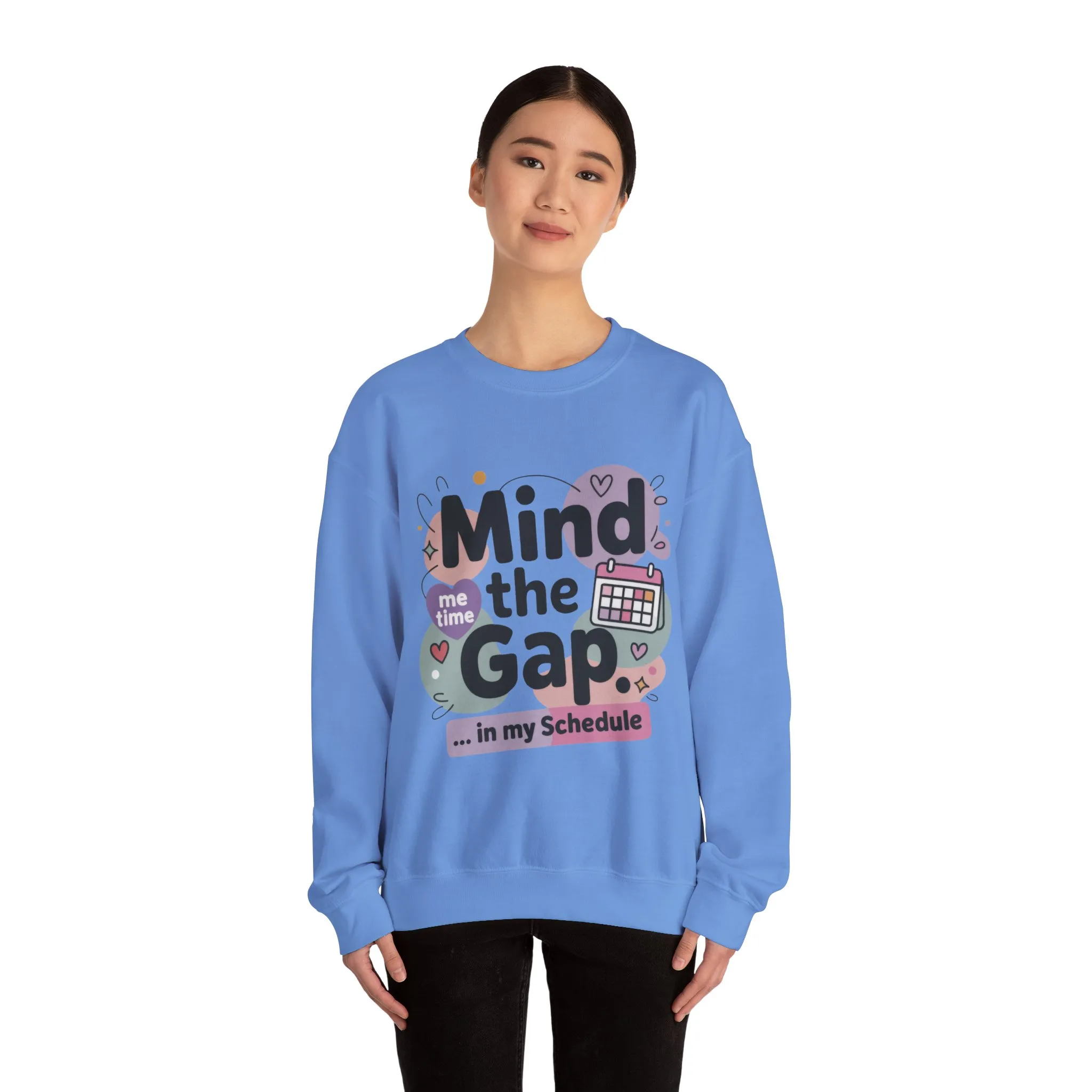 Funny Women's Sweatshirt, Mind the Gap in My Schedule Sweatshirt, Cozy Self Care Pullover, Me Time Graphic Top, Mental Health Awareness Top - Image 11
