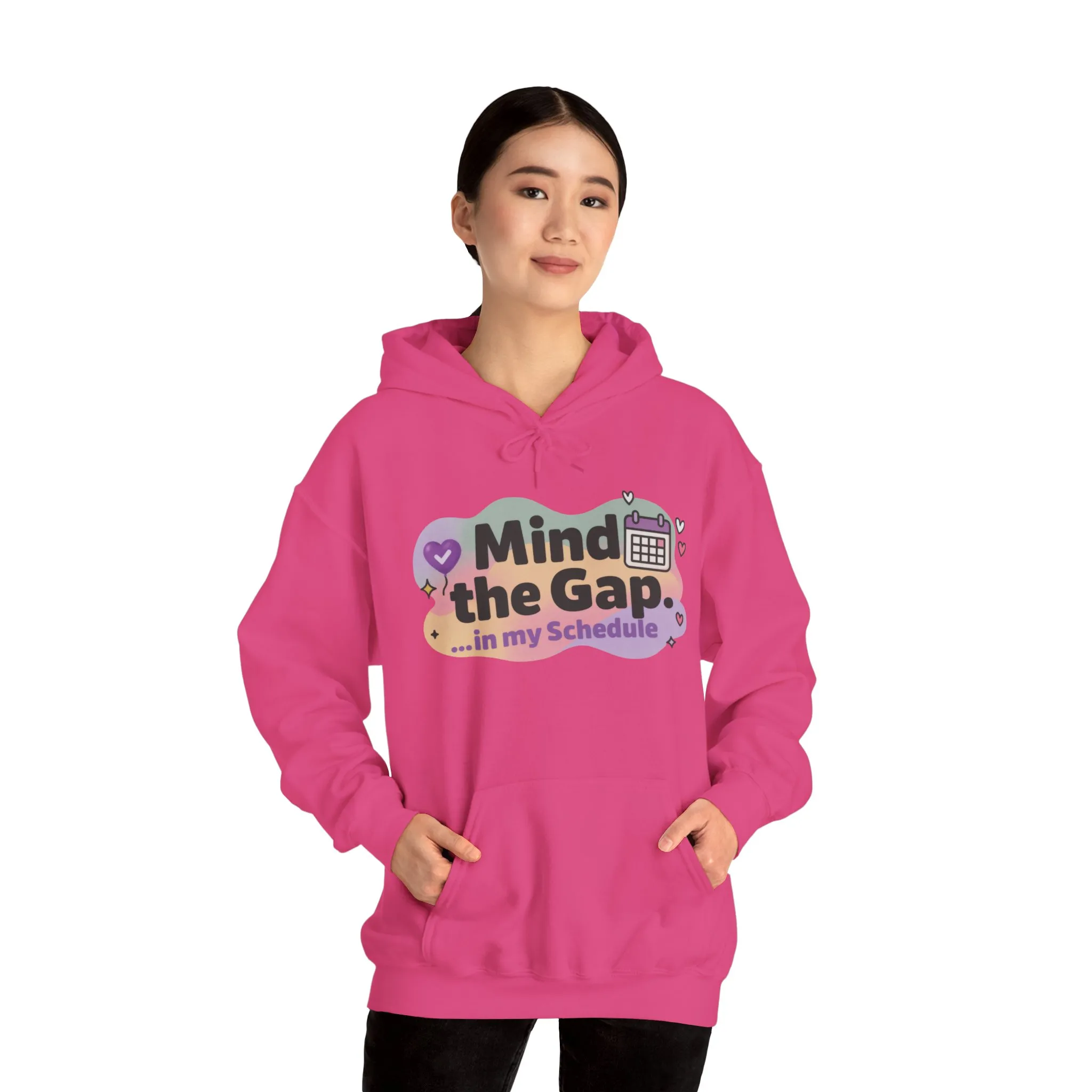 Women's Funny Hoodie, Mind the Gap in My Schedule Hoodie, Self Care Gift for Women, Me Time Relax Hoodie, Mental Health Awareness Top - Image 35