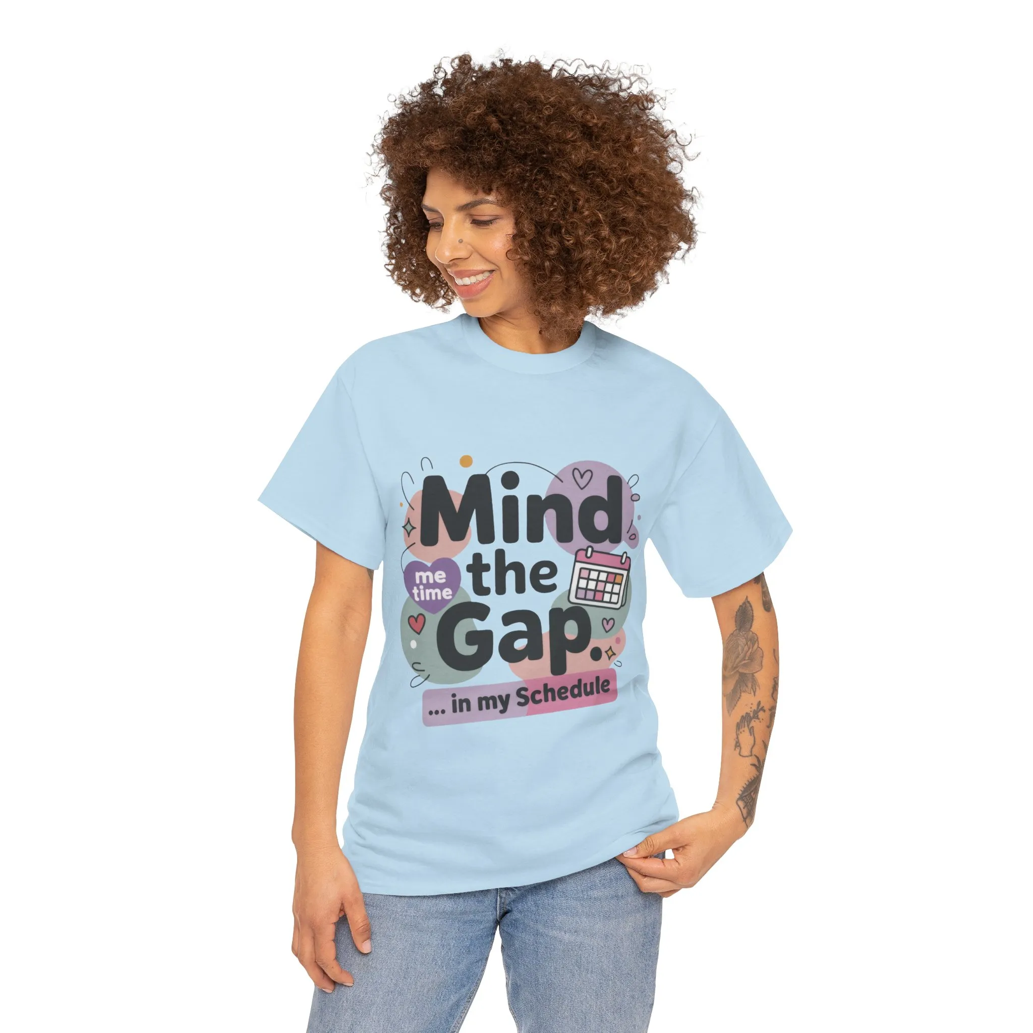 Mind the Gap in My Schedule T-Shirt, Funny Self Care Tee for Women, Me Time Graphic Tee, Mental Health Awareness Top, Funny Relaxation Tee - Image 14