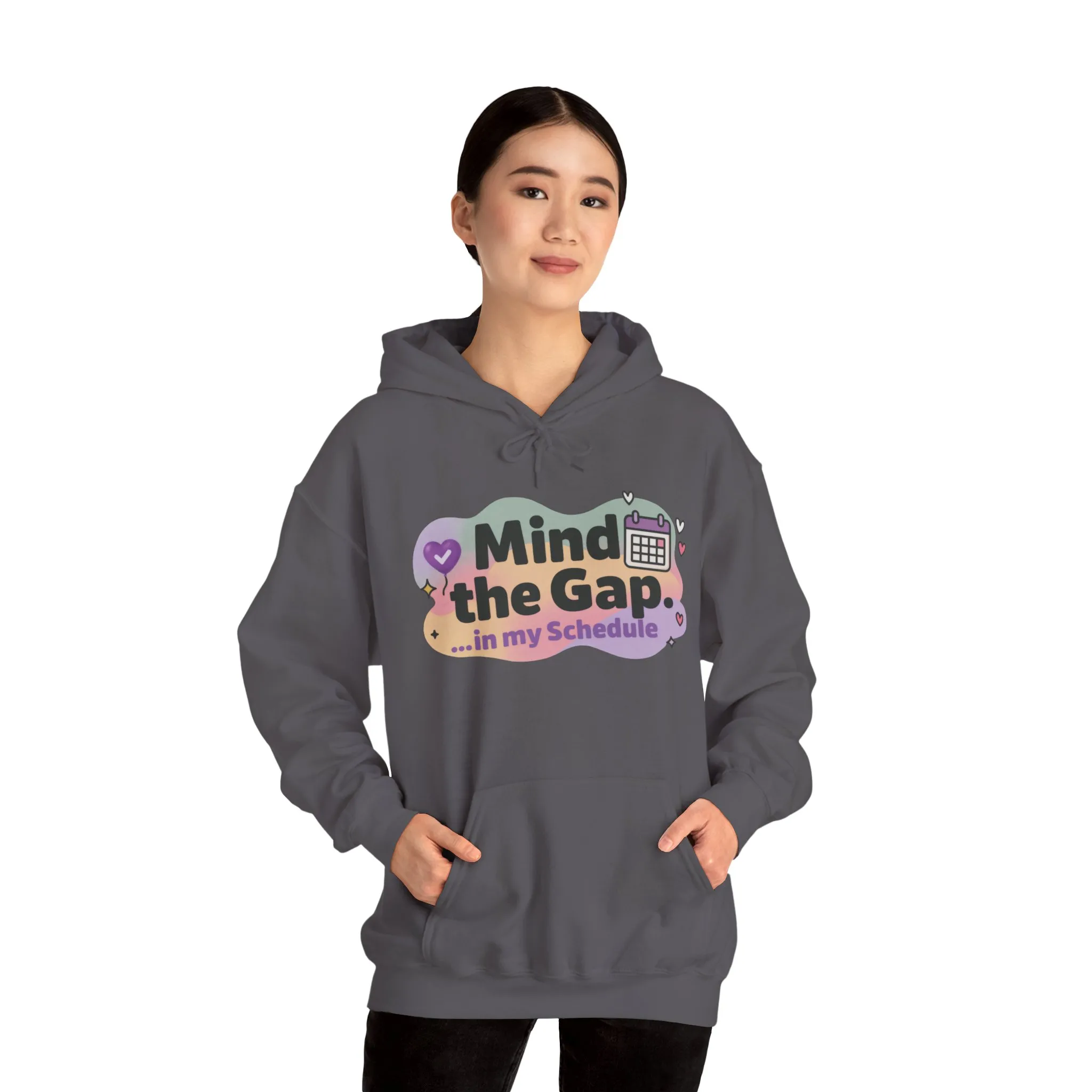 Women's Funny Hoodie, Mind the Gap in My Schedule Hoodie, Self Care Gift for Women, Me Time Relax Hoodie, Mental Health Awareness Top - Image 23