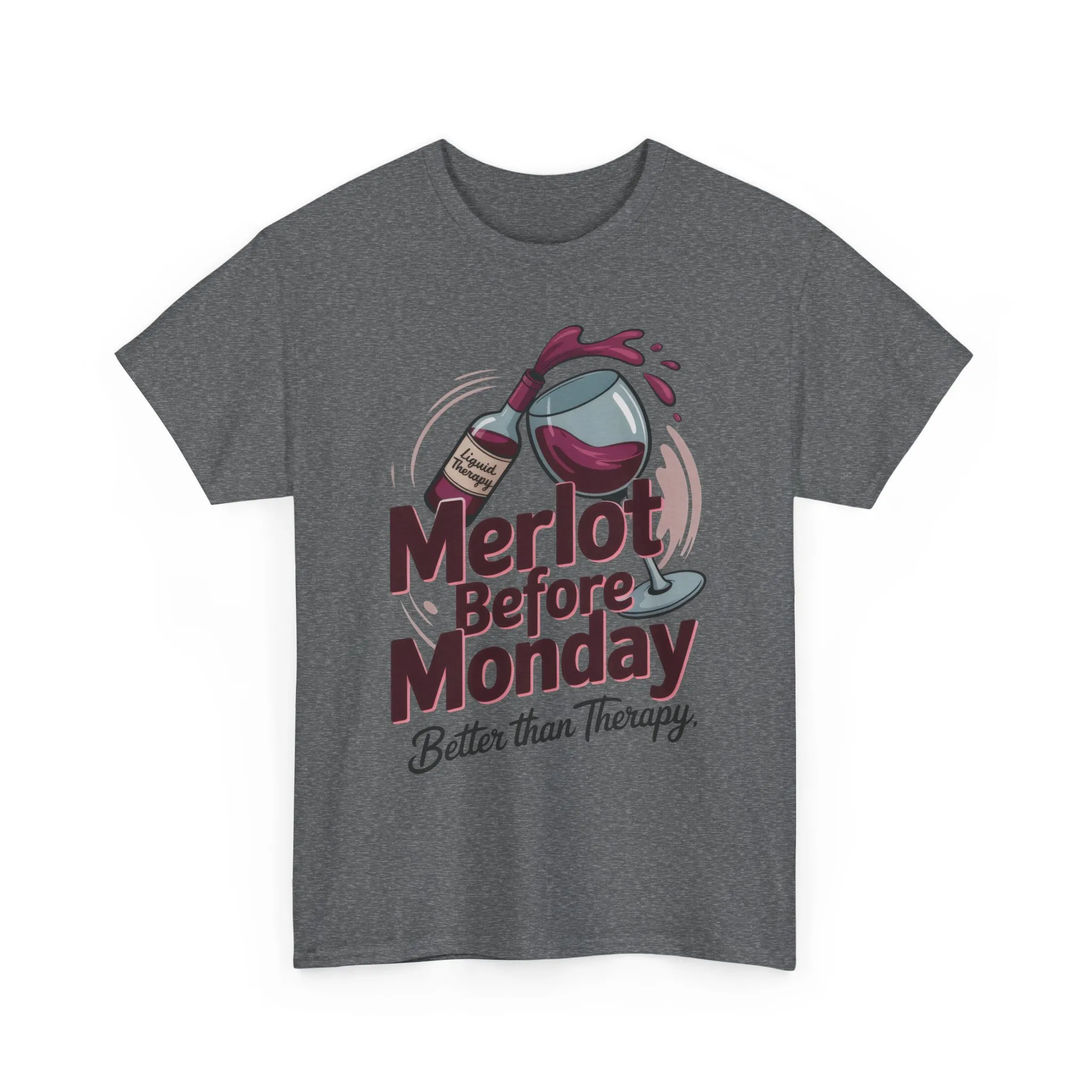 Merlot Before Monday Shirt Women, Funny Wine Tee, Better Than Therapy Tee, Wine Lover Gift - Image 10