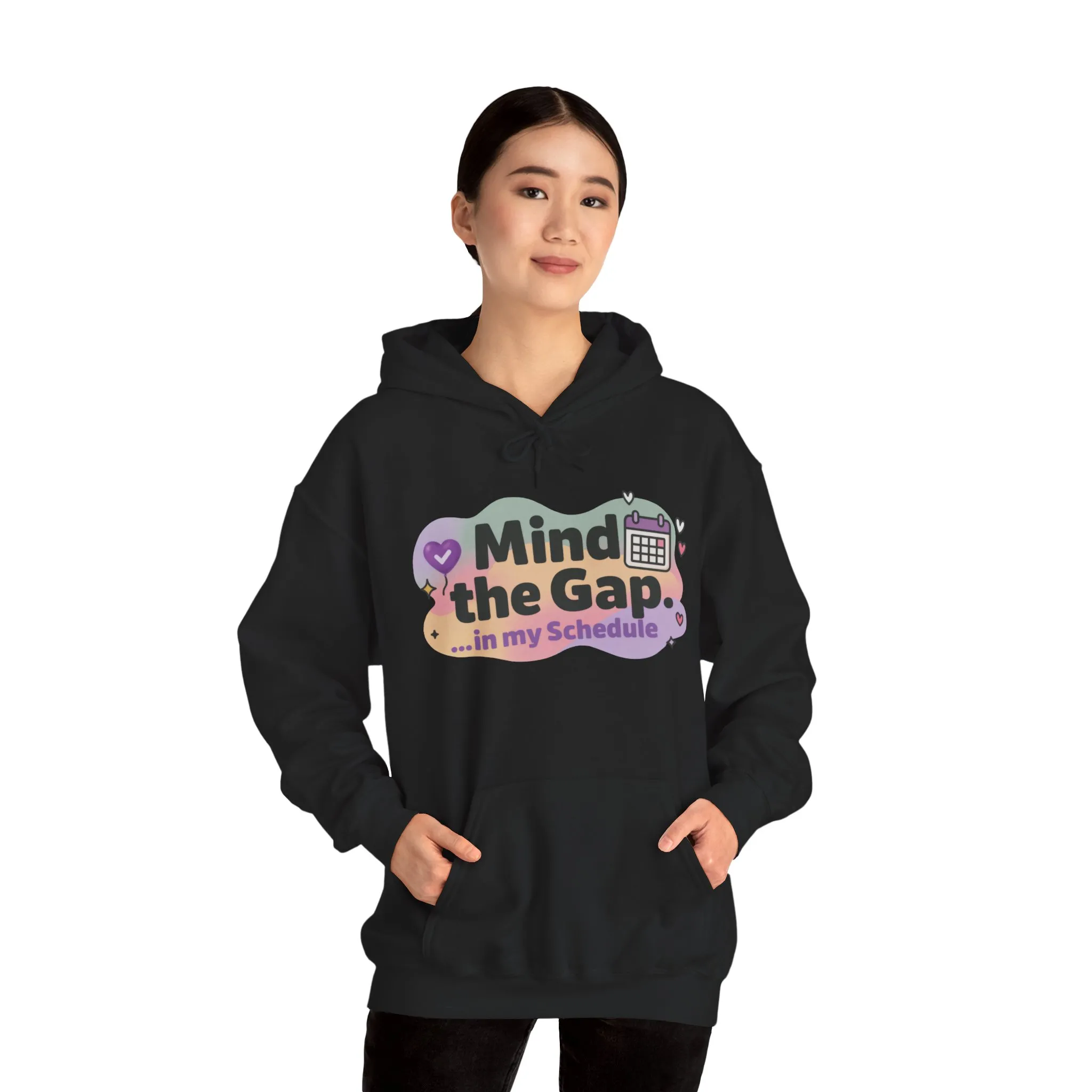 Women's Funny Hoodie, Mind the Gap in My Schedule Hoodie, Self Care Gift for Women, Me Time Relax Hoodie, Mental Health Awareness Top - Image 11