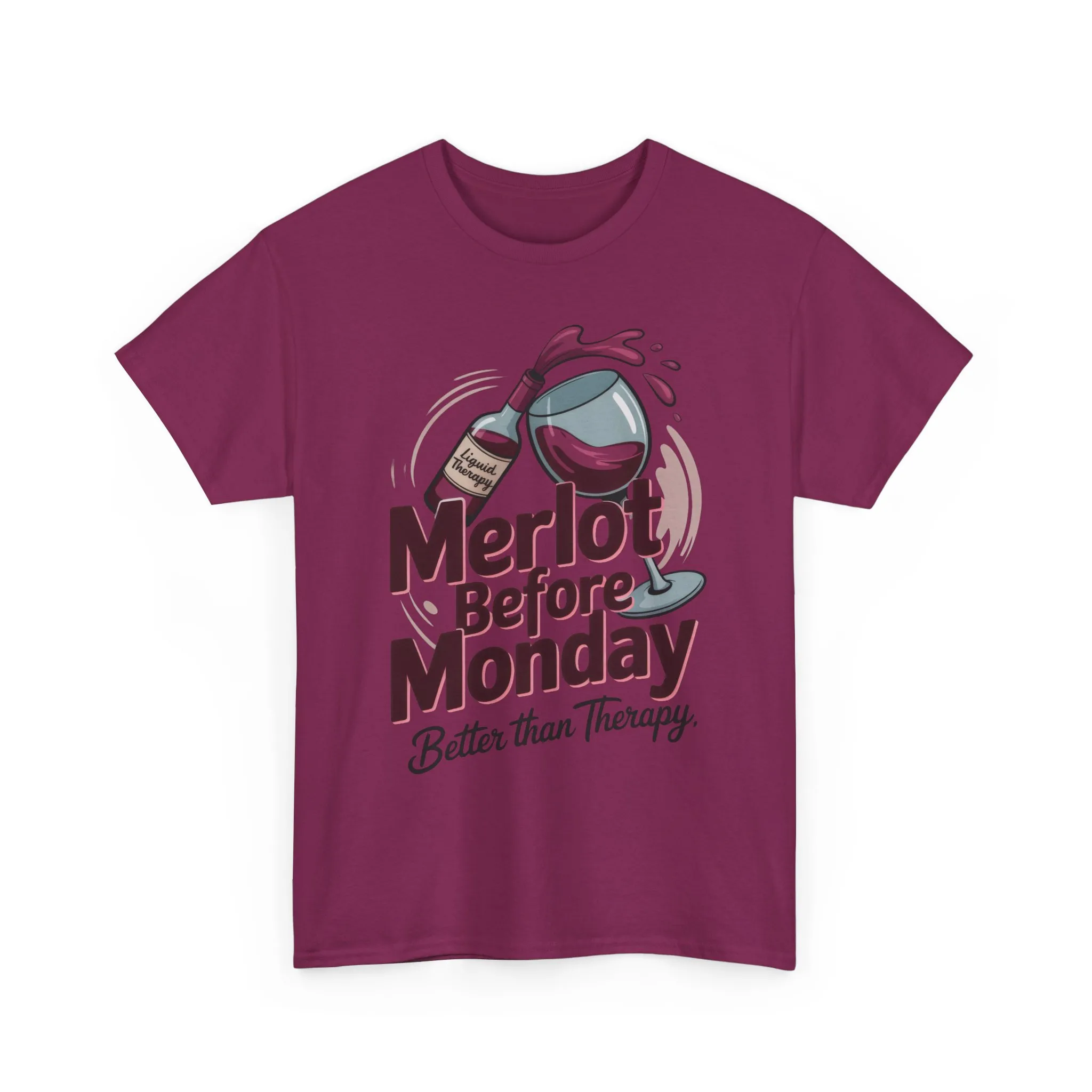 Merlot Before Monday Shirt Women, Funny Wine Tee, Better Than Therapy Tee, Wine Lover Gift - Image 25