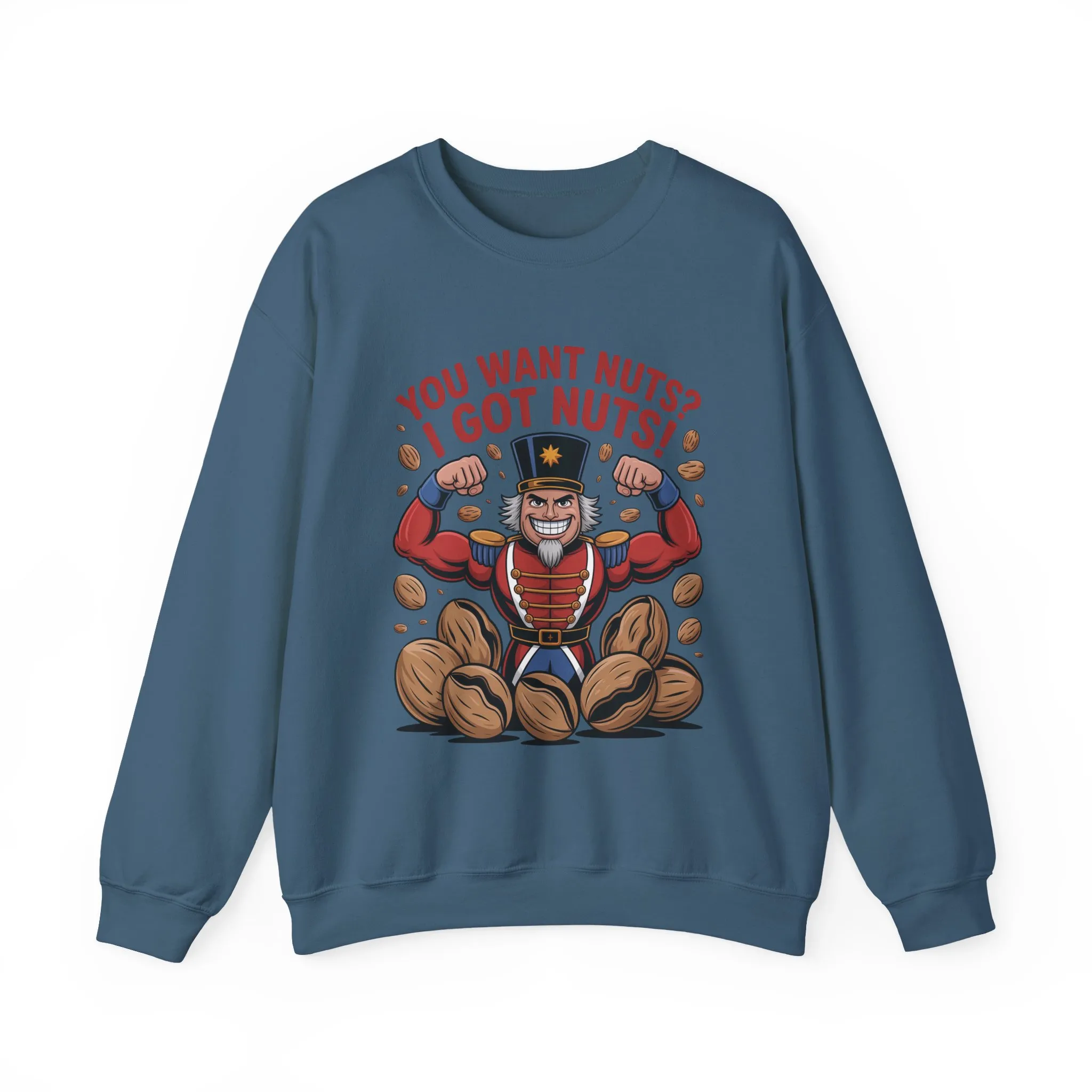 You Want Nuts? Got Nuts! Men's Sweatshirt, Funny Nutcracker Christmas Sweater, Holiday Gift for Him - Image 13