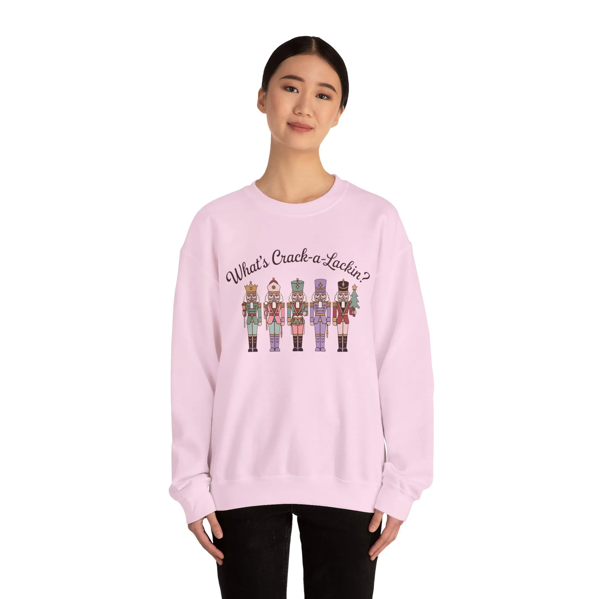 What's Crack-a-Lackin? Women's Funny Christmas Sweatshirt, Nutcracker Squad Sweater, Cozy Holiday Pullover - Image 20