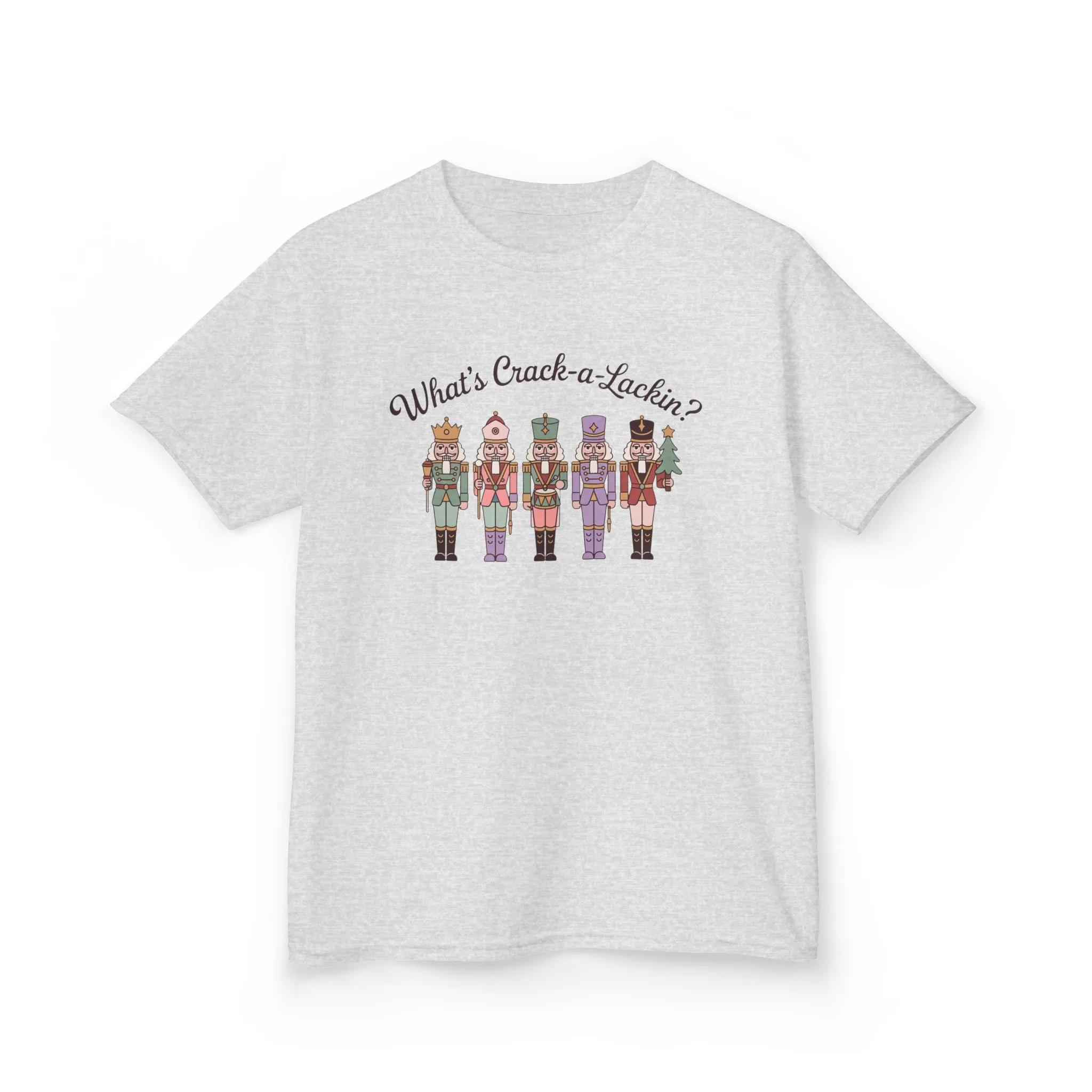 What's Crack-a-Lackin? Girls Christmas T-Shirt, Cute Nutcracker Squad Tee, Mom - Daughter Family Match Outfit - Image 3