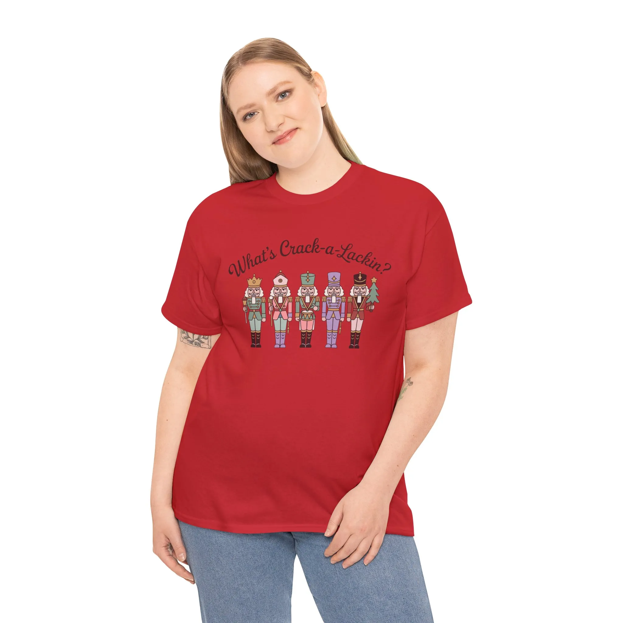 What's Crack-a-Lackin? Women's Funny Christmas T-Shirt, Nutcracker Squad Tee, Holiday Humor Top for Her - Image 27