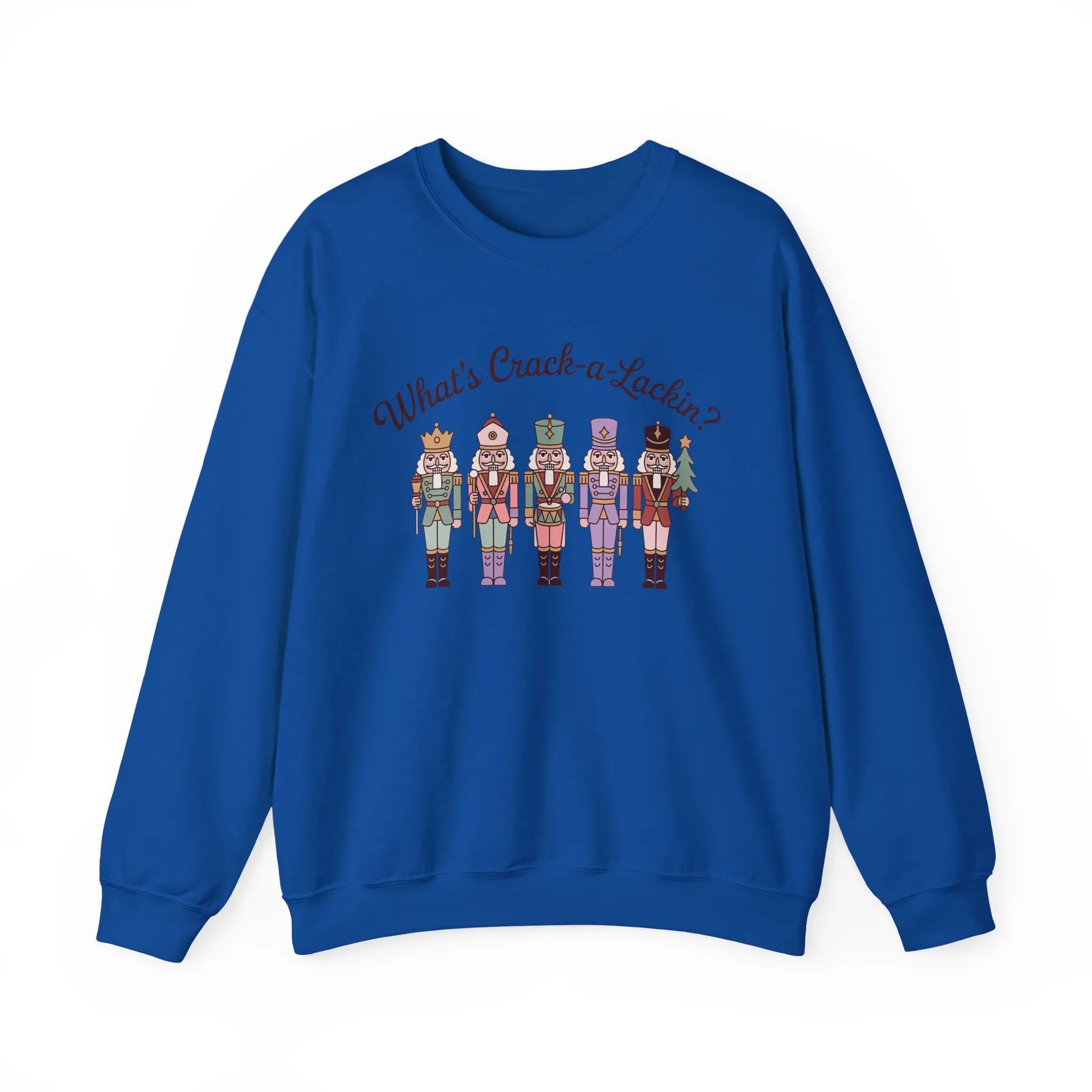 What's Crack-a-Lackin? Women's Funny Christmas Sweatshirt, Nutcracker Squad Sweater, Cozy Holiday Pullover - Image 16