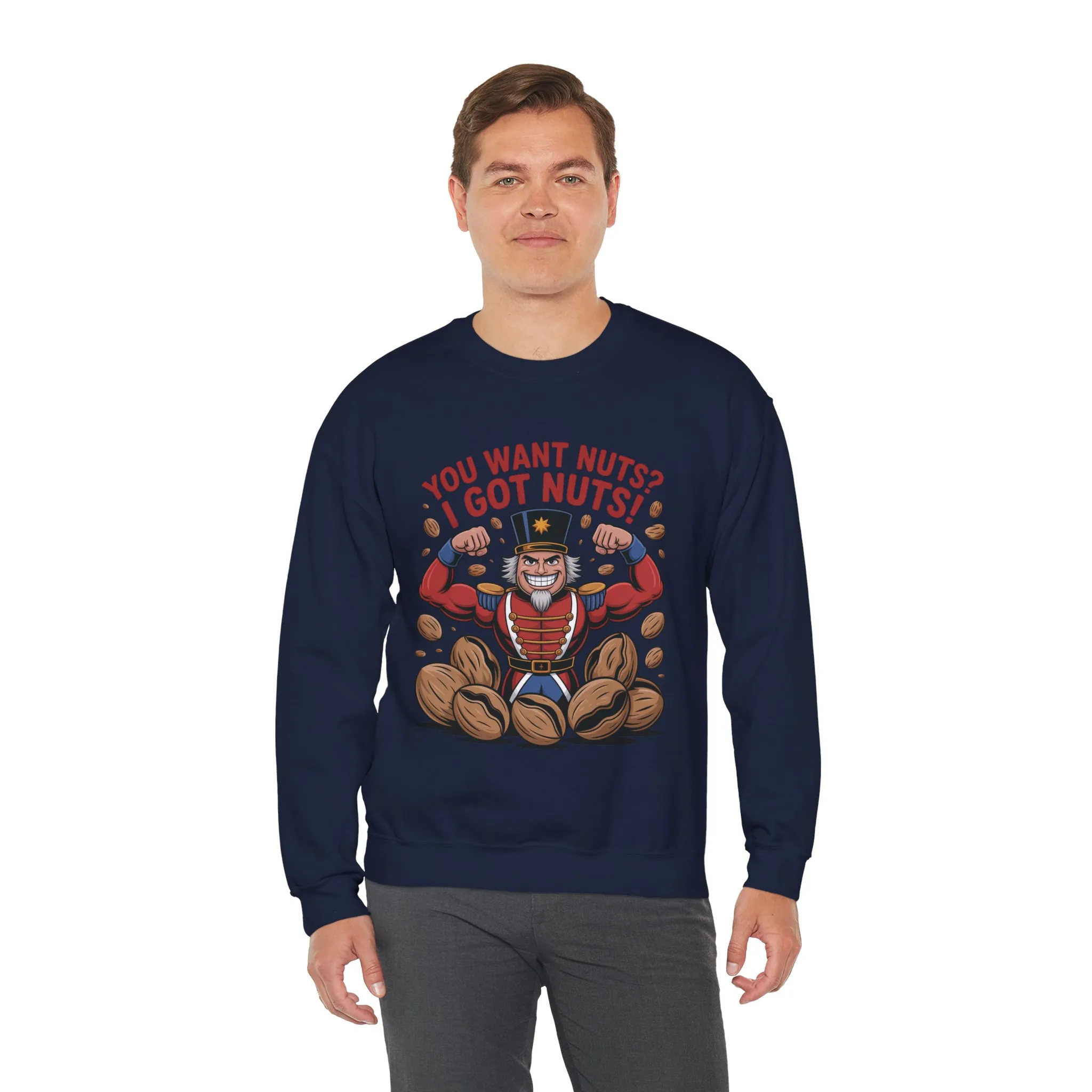 You Want Nuts? Got Nuts! Men's Sweatshirt, Funny Nutcracker Christmas Sweater, Holiday Gift for Him - Image 24