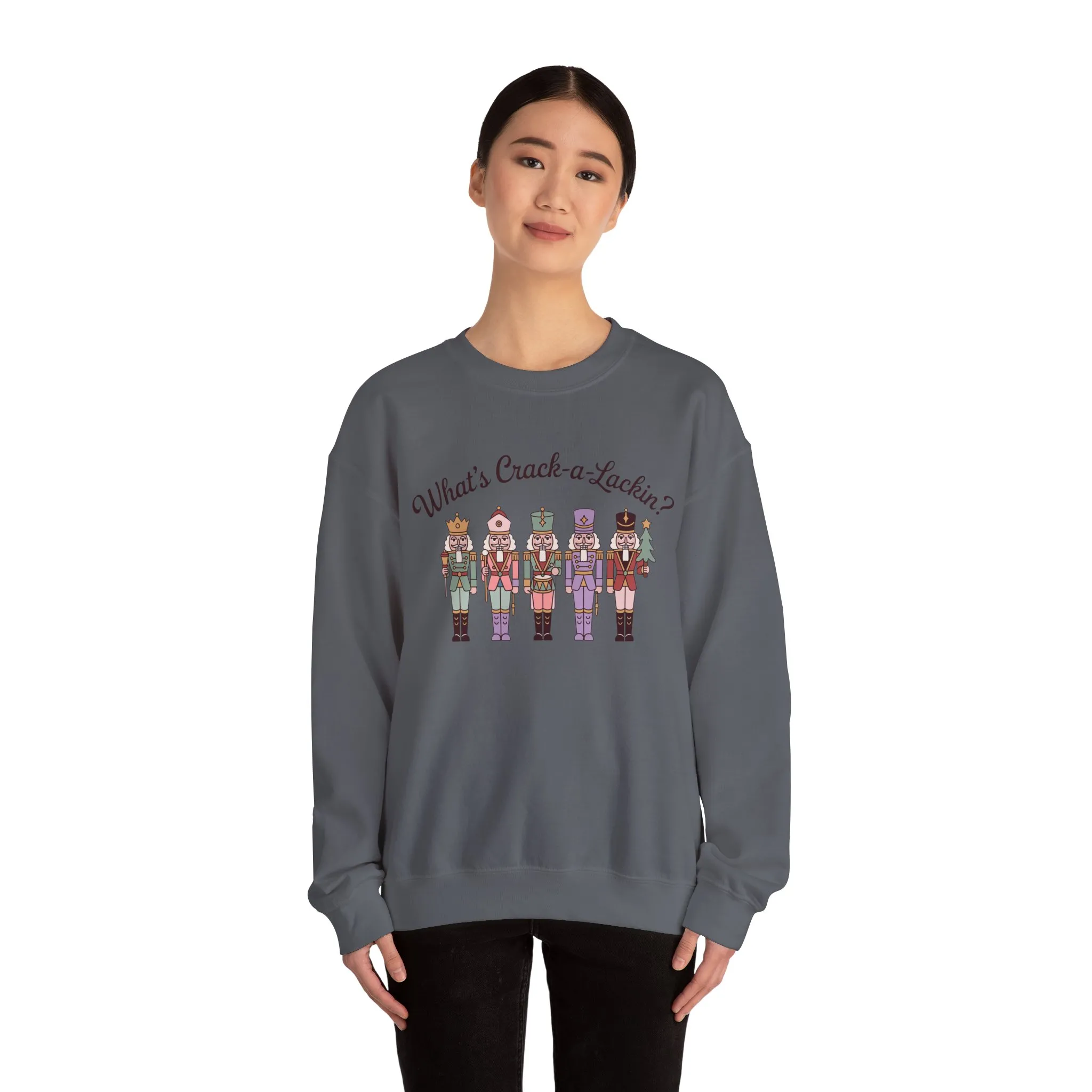 What's Crack-a-Lackin? Women's Funny Christmas Sweatshirt, Nutcracker Squad Sweater, Cozy Holiday Pullover - Image 14