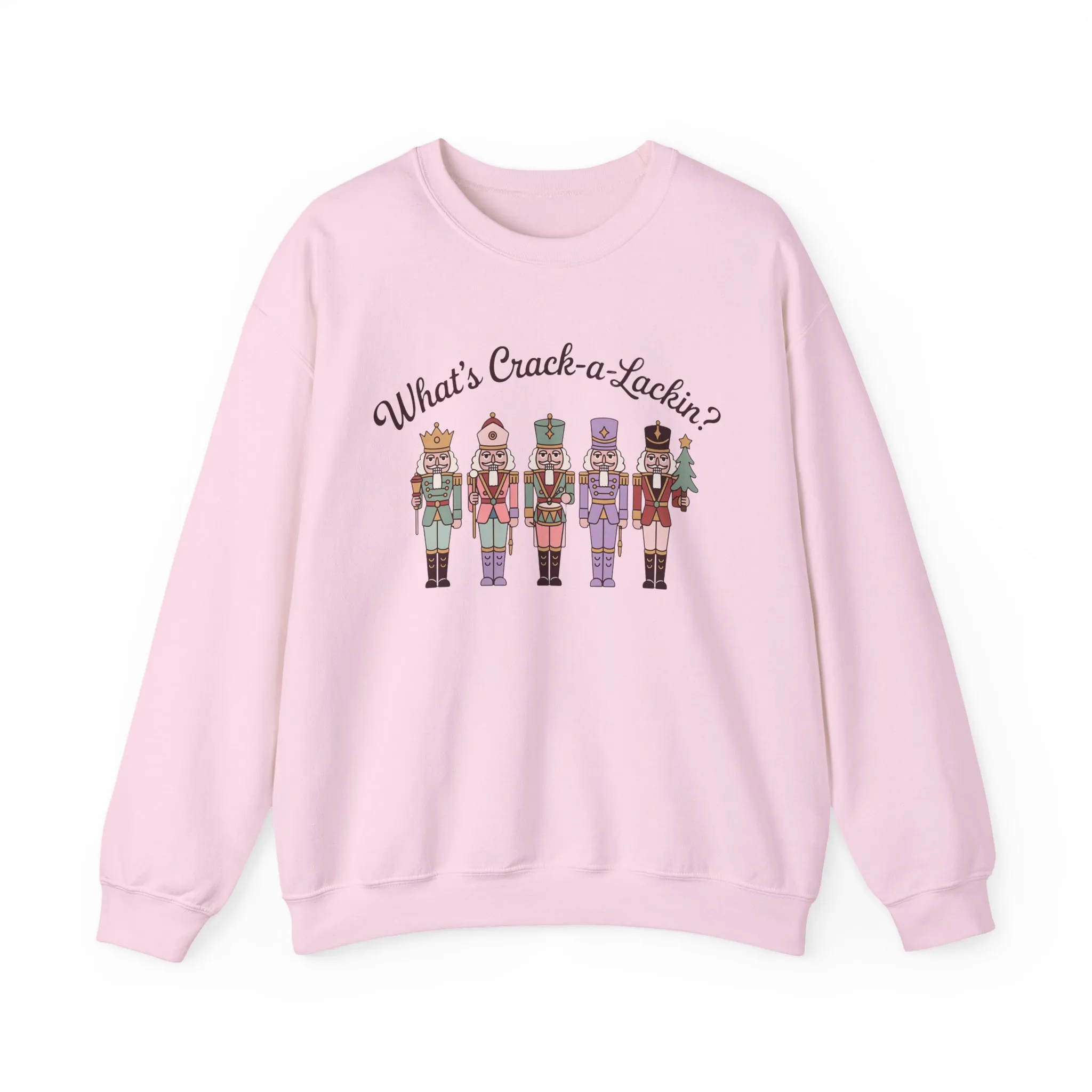 What's Crack-a-Lackin? Women's Funny Christmas Sweatshirt, Nutcracker Squad Sweater, Cozy Holiday Pullover - Image 19